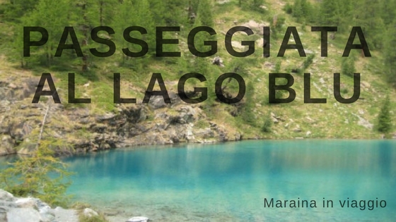 passeggiata al lago blu