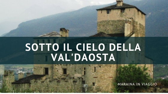 Sotto il cielo della val'daosta