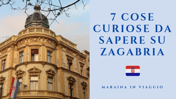zagabria 7 cose curiose da sapere