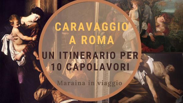 10 caravaggio a roma